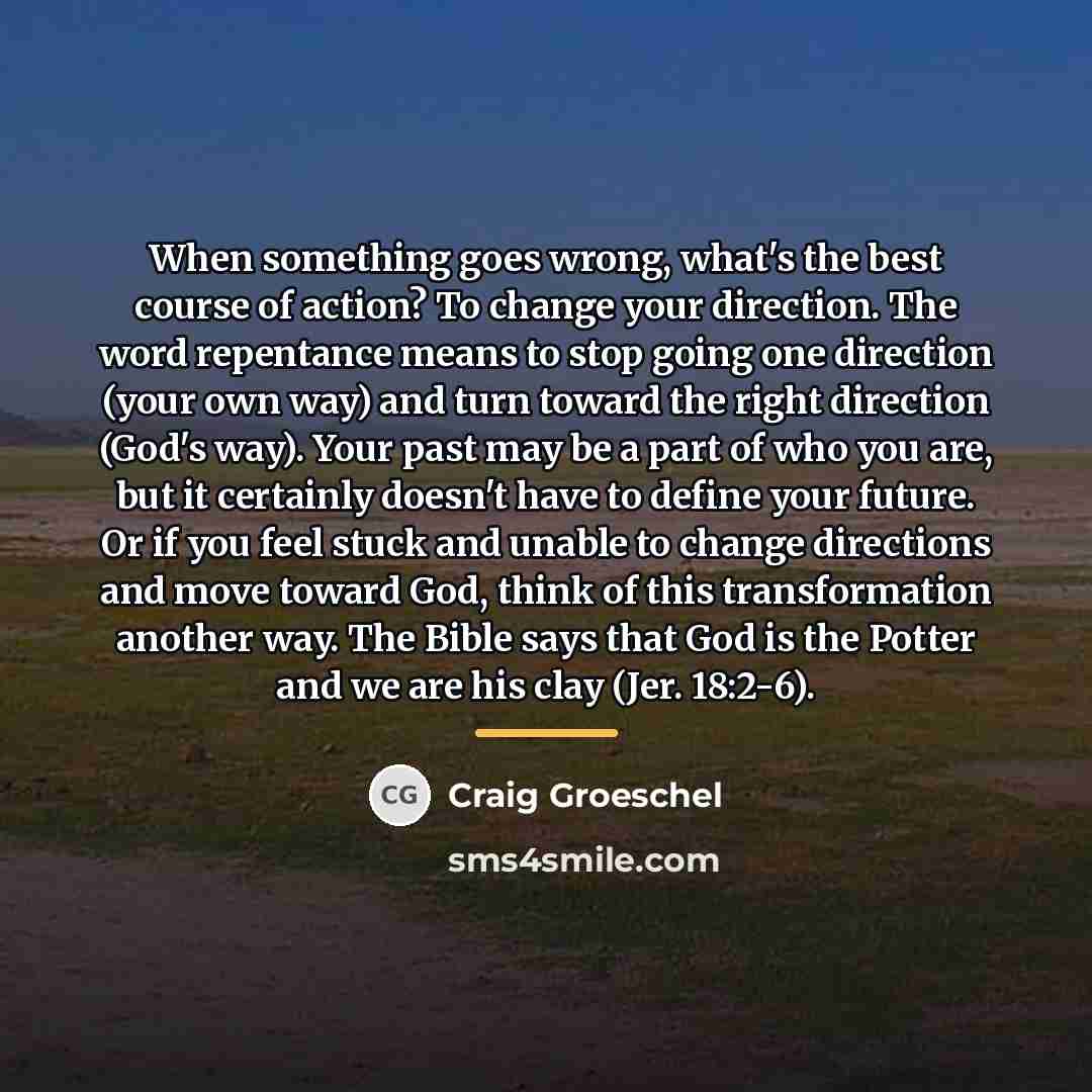 “When something goes wrong, what's the best course of action?…” quote by Craig Groeschel
