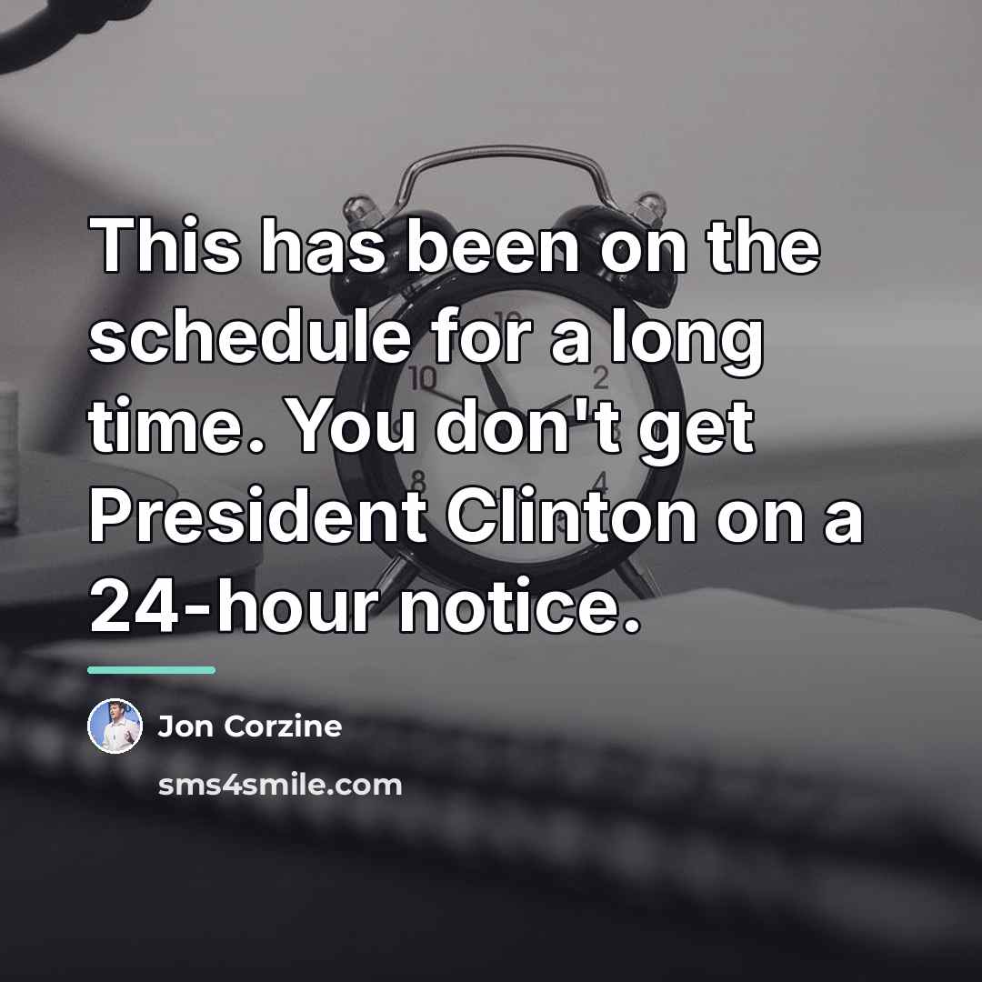 “This has been on the schedule for a long time.…” quote by Jon Corzine