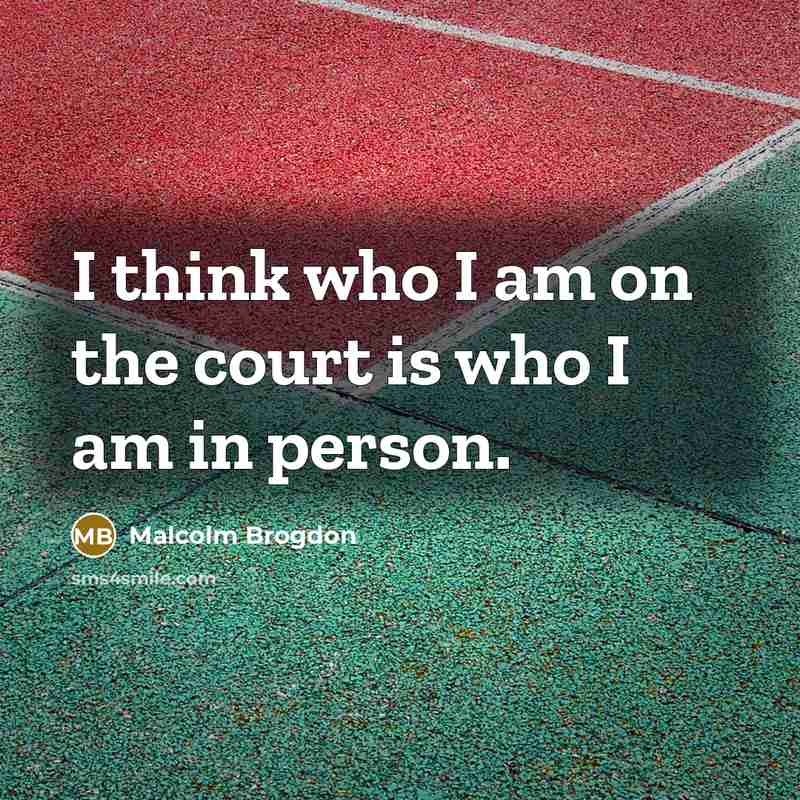 “I think who I am on the court is who…” quote by Malcolm Brogdon