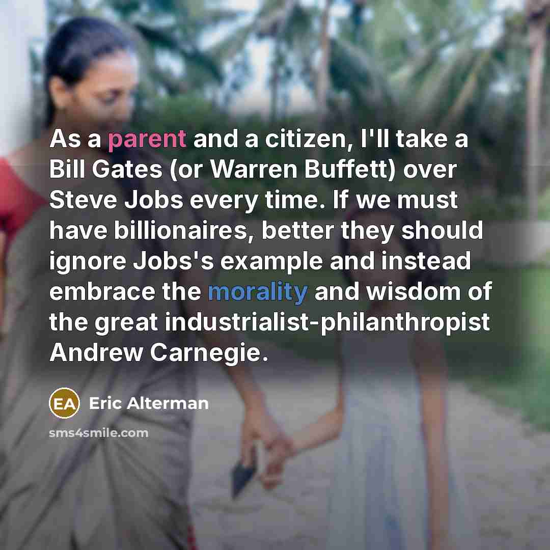 “As a parent and a citizen, I'll take a Bill…” quote by Eric Alterman
