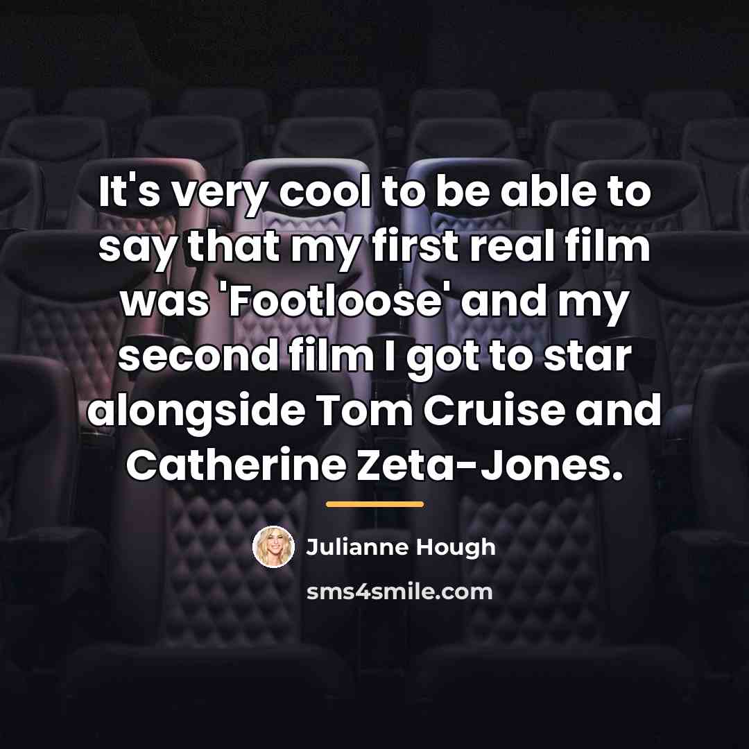 “It's very cool to be able to say that my…” quote by Julianne Hough