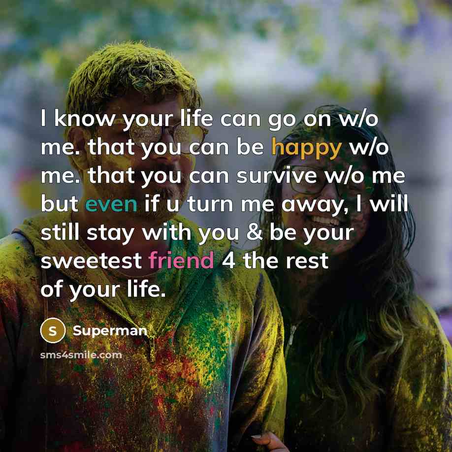 “I know your life can go on w/o me. that…” quote by Superman