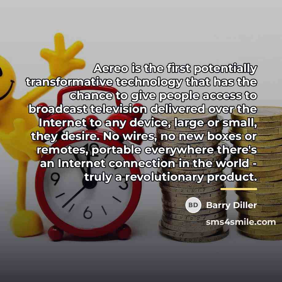 “Aereo is the first potentially transformative technology that has the…” quote by Barry Diller