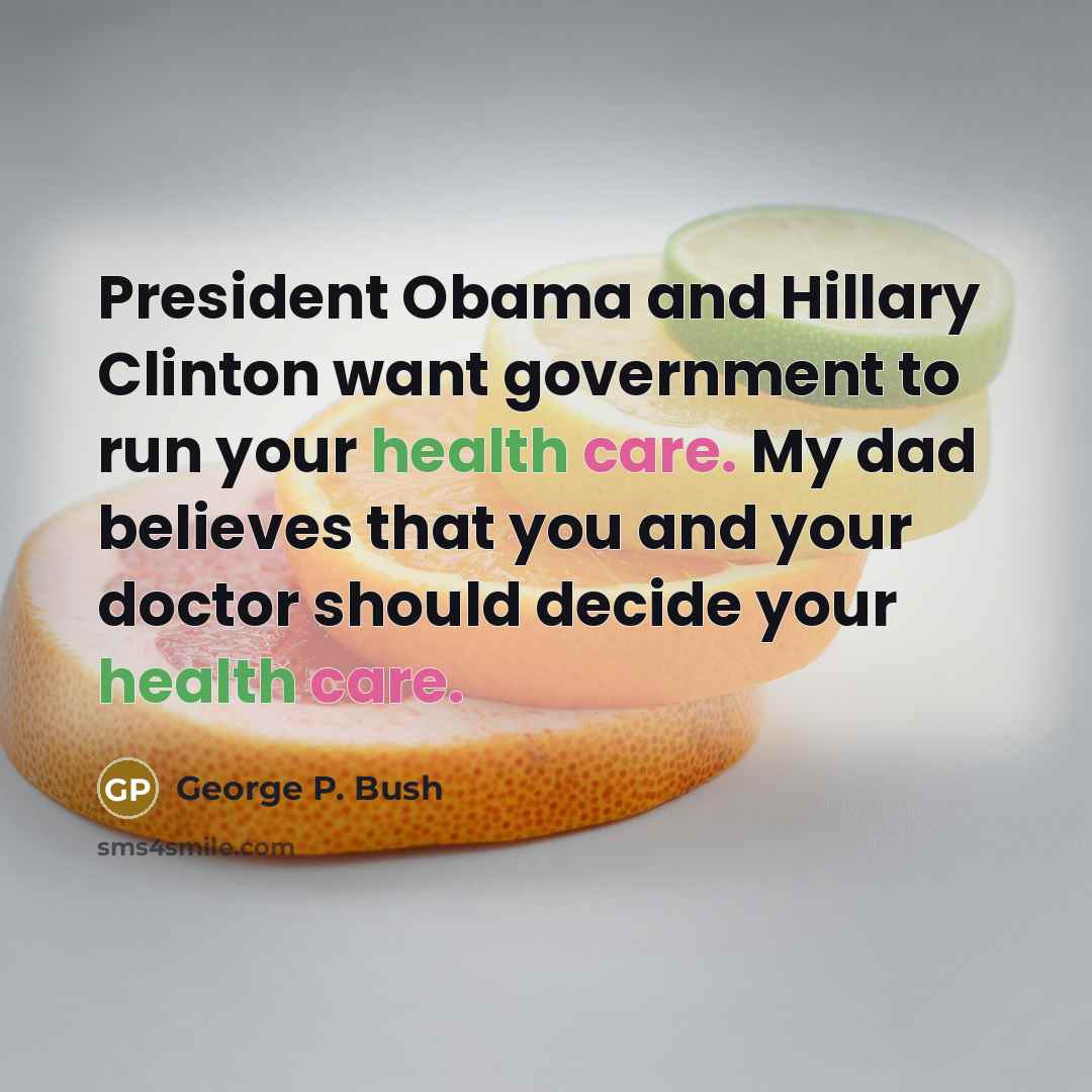 “President Obama and Hillary Clinton want government to run your…” quote by George P. Bush