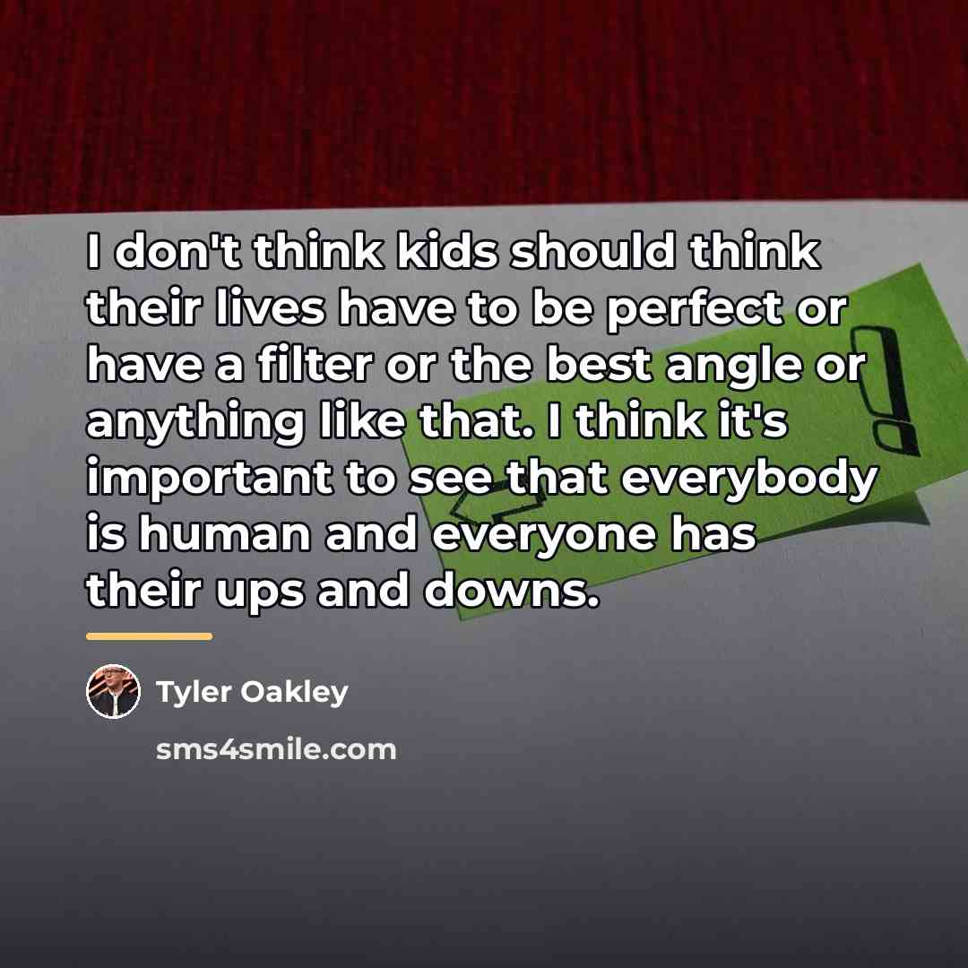 “I don't think kids should think their lives have to…” quote by Tyler Oakley