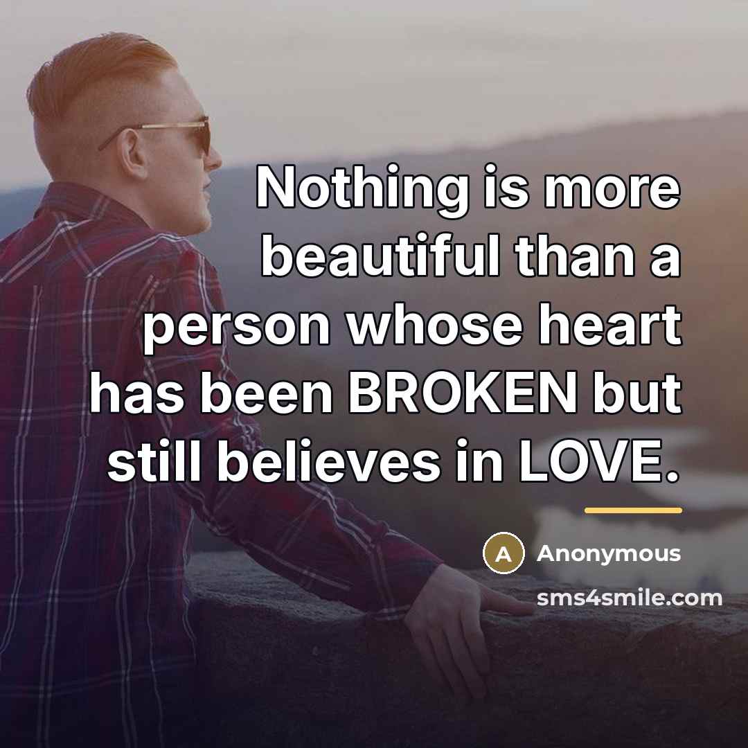 “Nothing is more beautiful than a person whose heart has…” quote by Anonymous