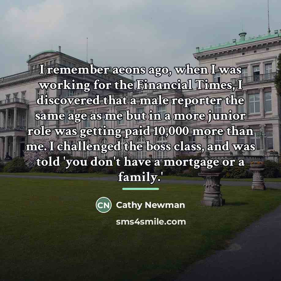 “I remember aeons ago, when I was working for the…” quote by Cathy Newman