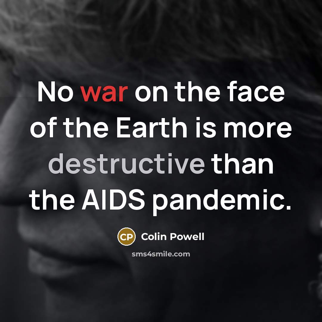 “No war on the face of the Earth is more…” quote by Colin Powell