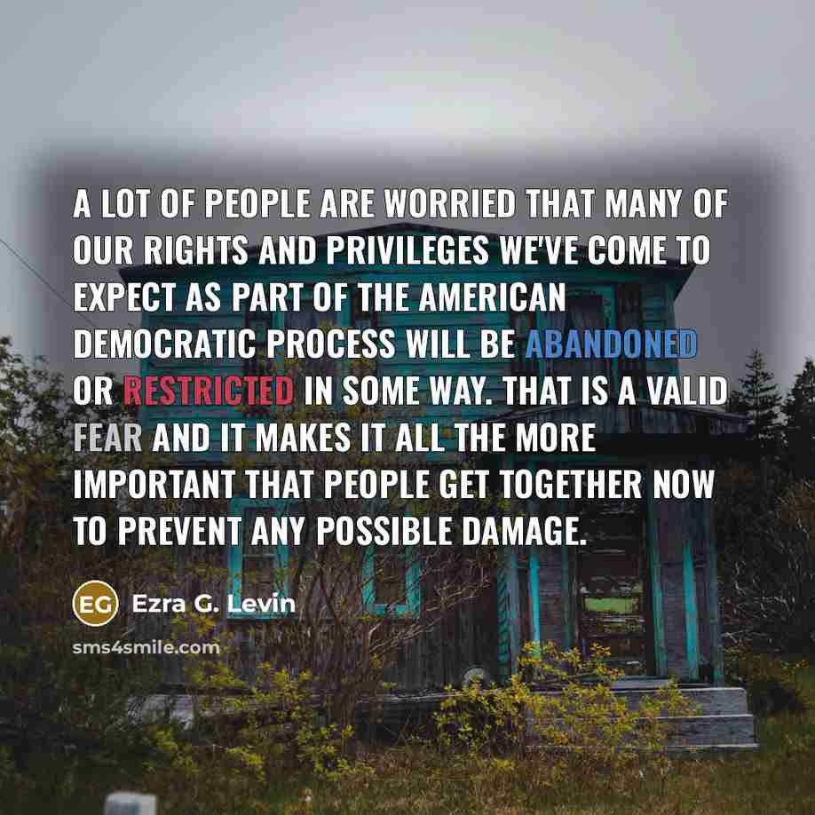“A lot of people are worried that many of our…” quote by Ezra G. Levin