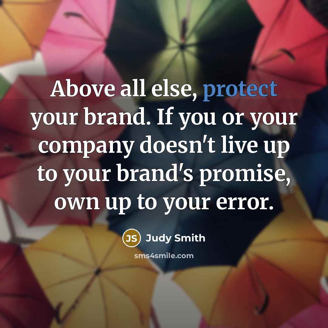 “Above all else, protect your brand. If you or your…” quote by Judy Smith