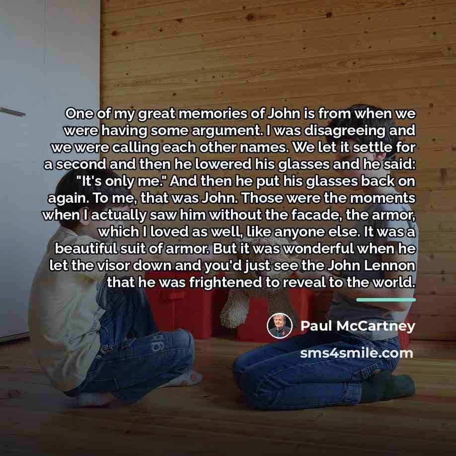 “One of my great memories of John is from when…” quote by Paul McCartney