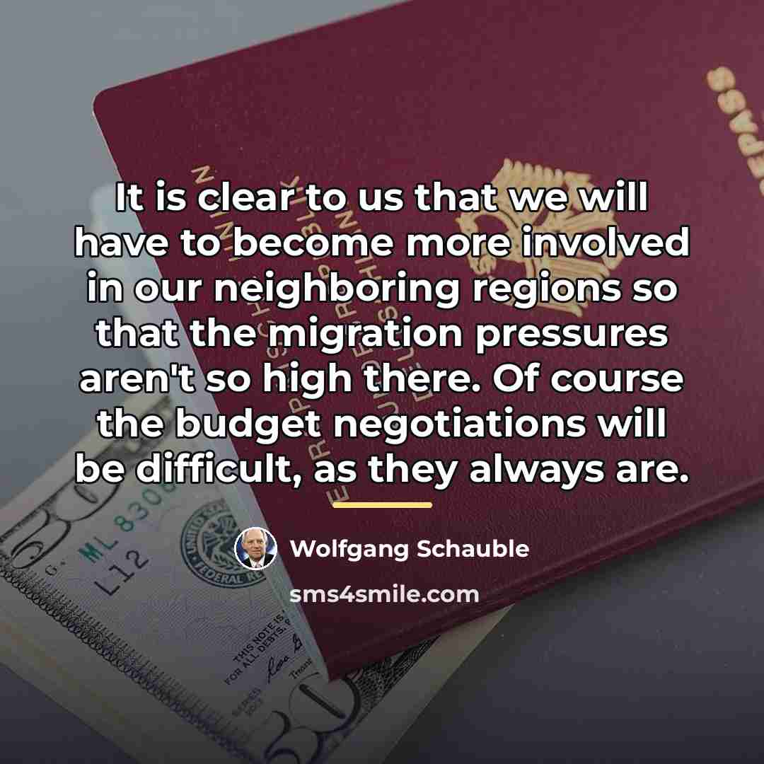 “It is clear to us that we will have to…” quote by Wolfgang Schauble