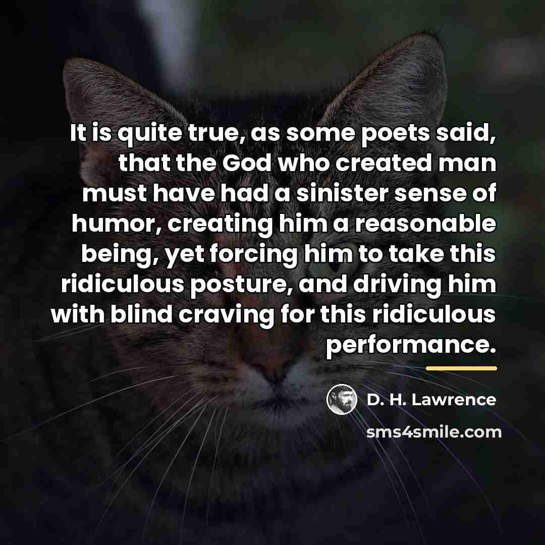 “It is quite true, as some poets said, that the…” quote by D. H. Lawrence
