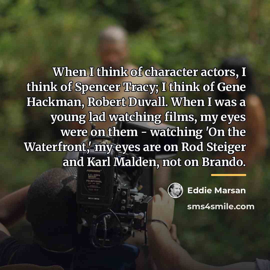 “When I think of character actors, I think of Spencer…” quote by Eddie Marsan