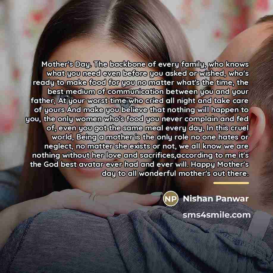 “Mother's Day. The backbone of every family, who knows what…” quote by Nishan Panwar