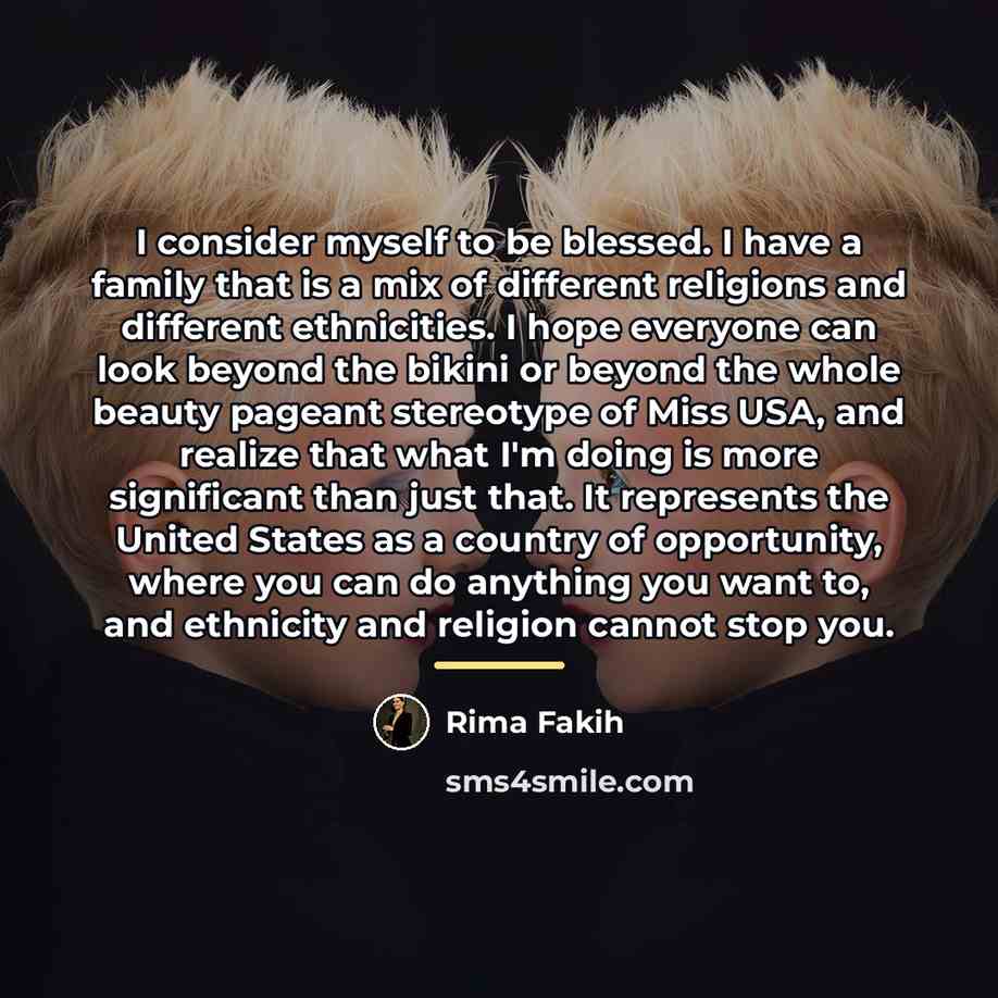 “I consider myself to be blessed. I have a family…” quote by Rima Fakih