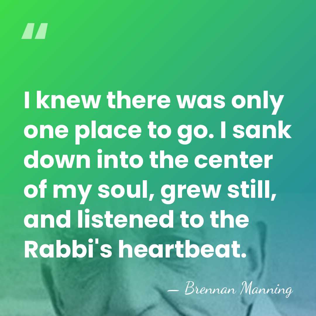 I knew there was only one place to go. I sank down&hellip; - Brennan Manning