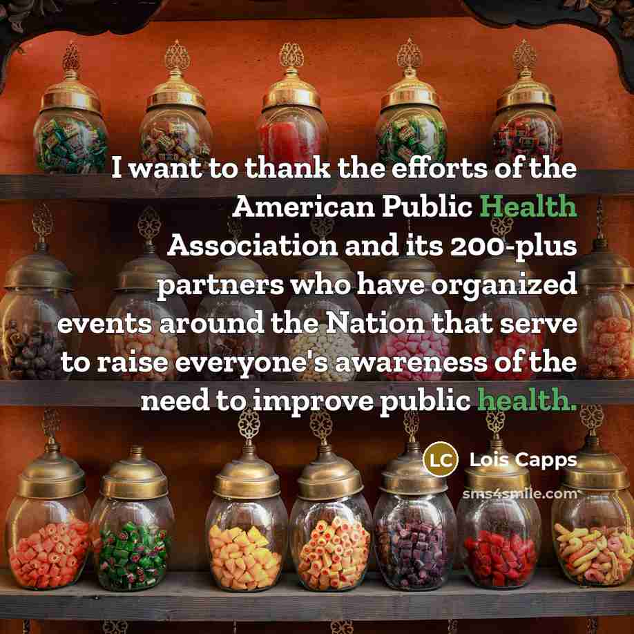 “I want to thank the efforts of the American Public…” quote by Lois Capps