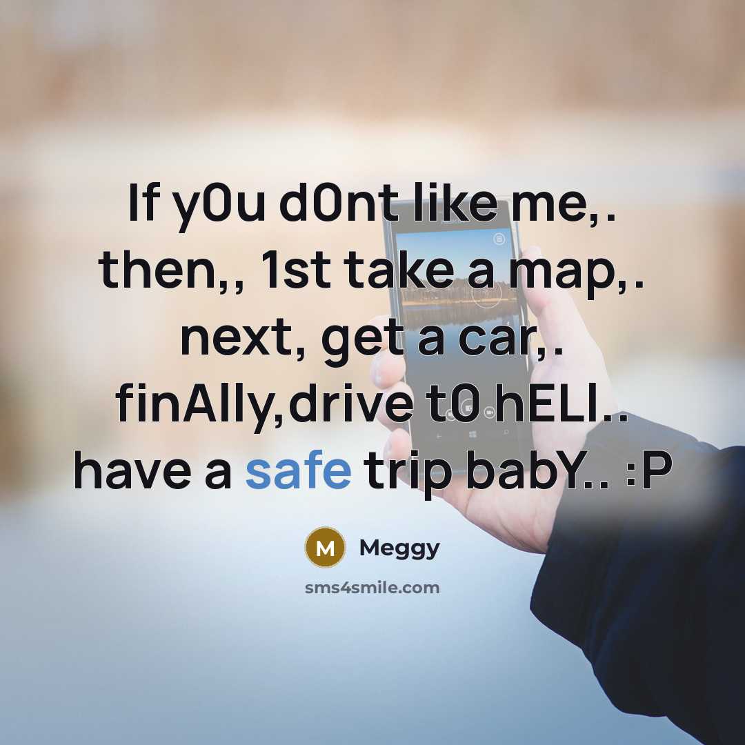 “If y0u d0nt like me,. then,, 1st take a map,.…” quote by Meggy