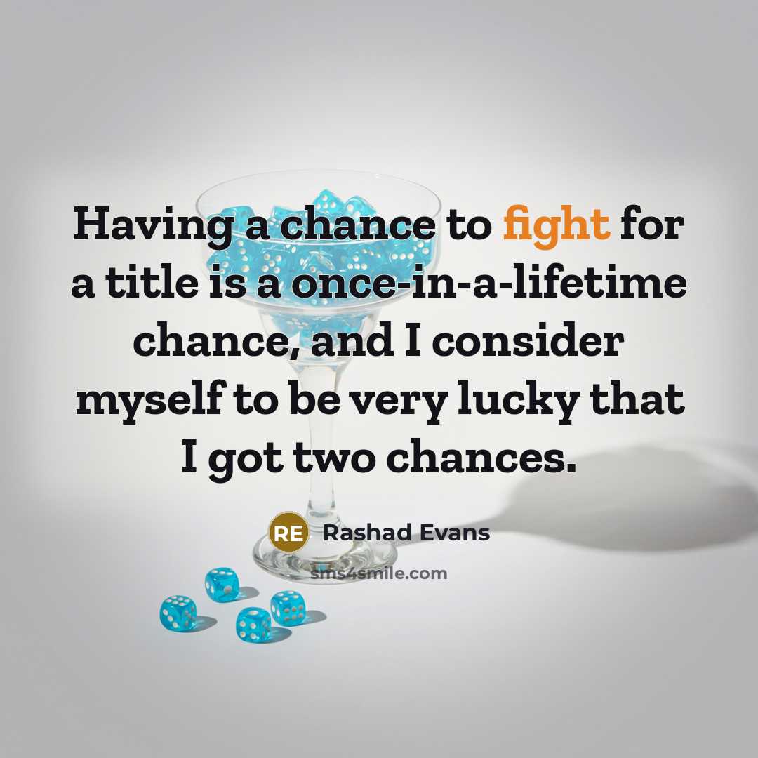 “Having a chance to fight for a title is a…” quote by Rashad Evans