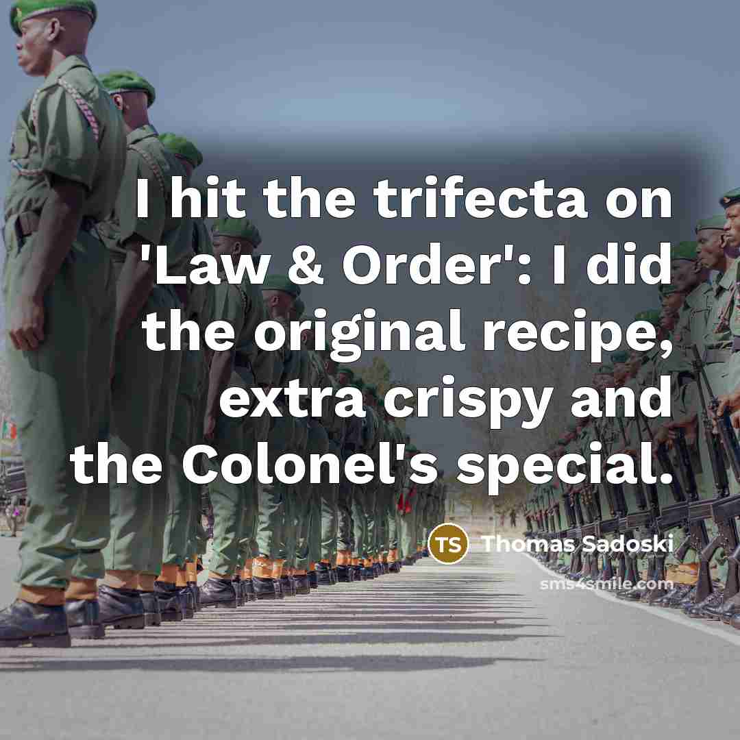 “I hit the trifecta on 'Law & Order': I did…” quote by Thomas Sadoski