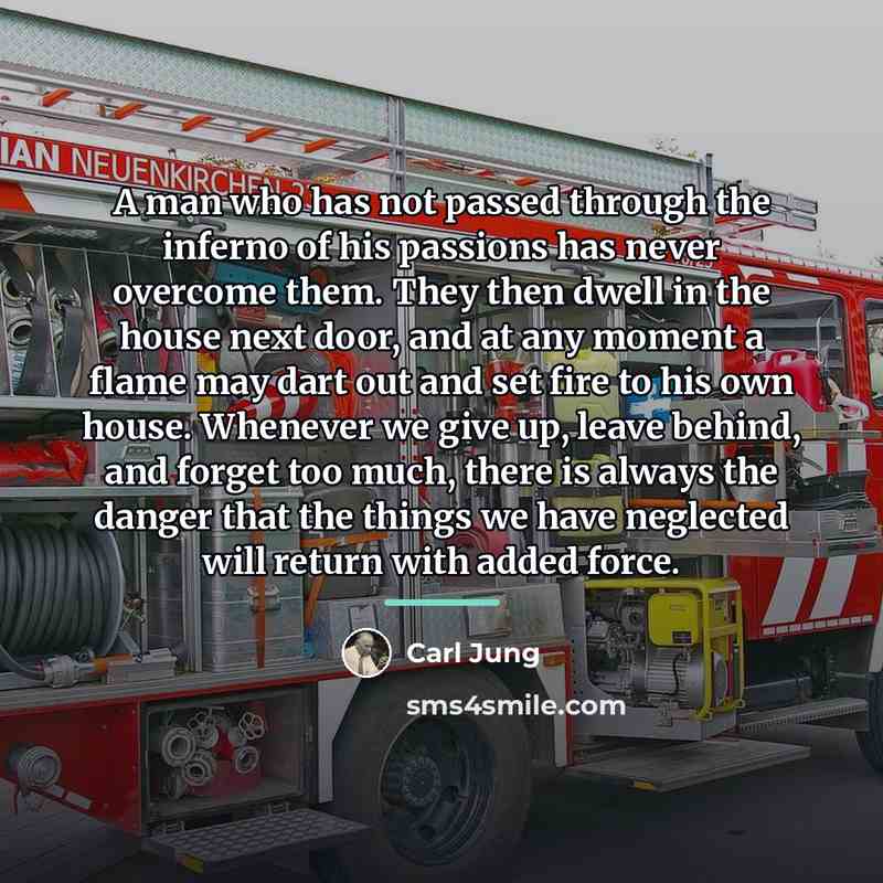 “A man who has not passed through the inferno of…” quote by Carl Jung
