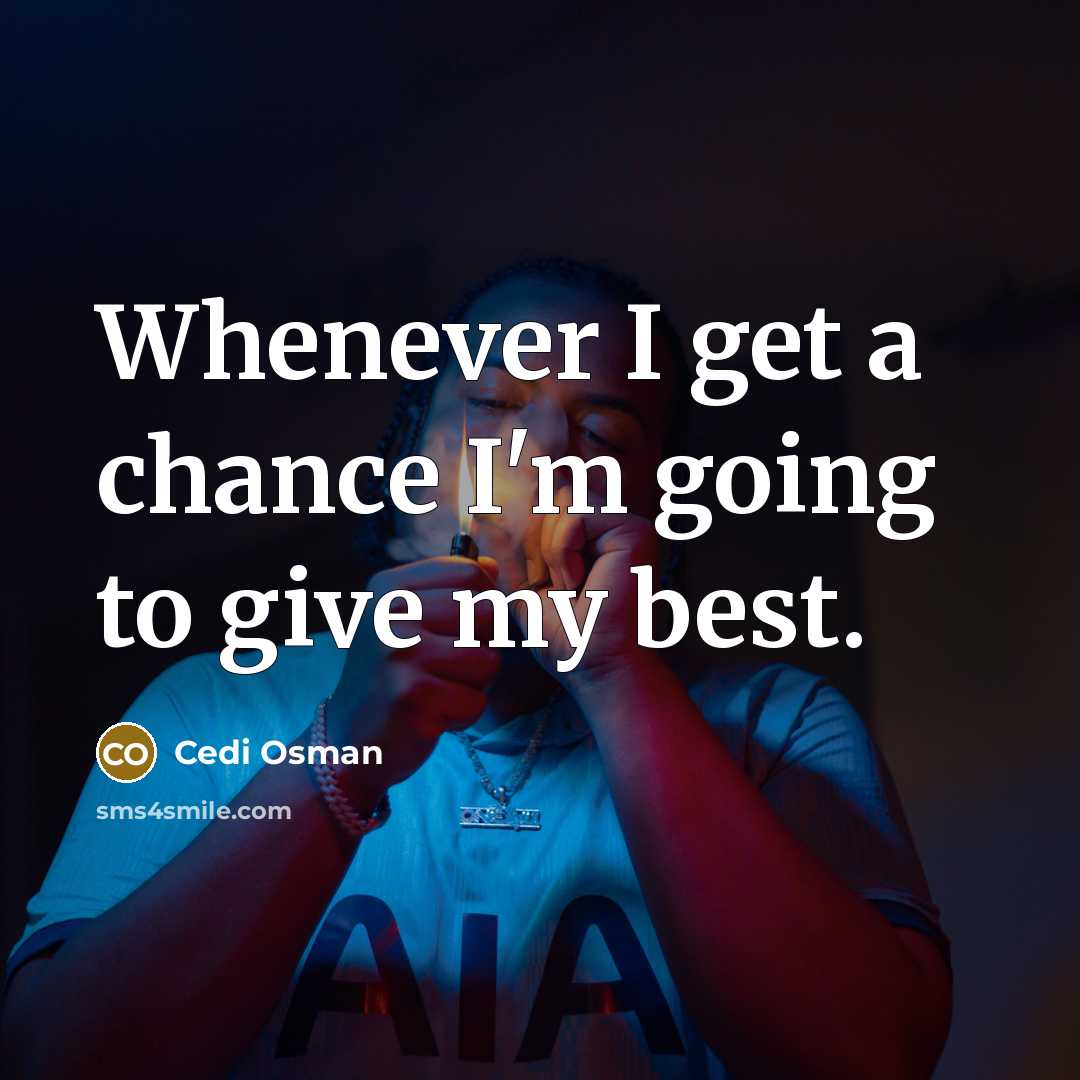 “Whenever I get a chance I'm going to give my…” quote by Cedi Osman