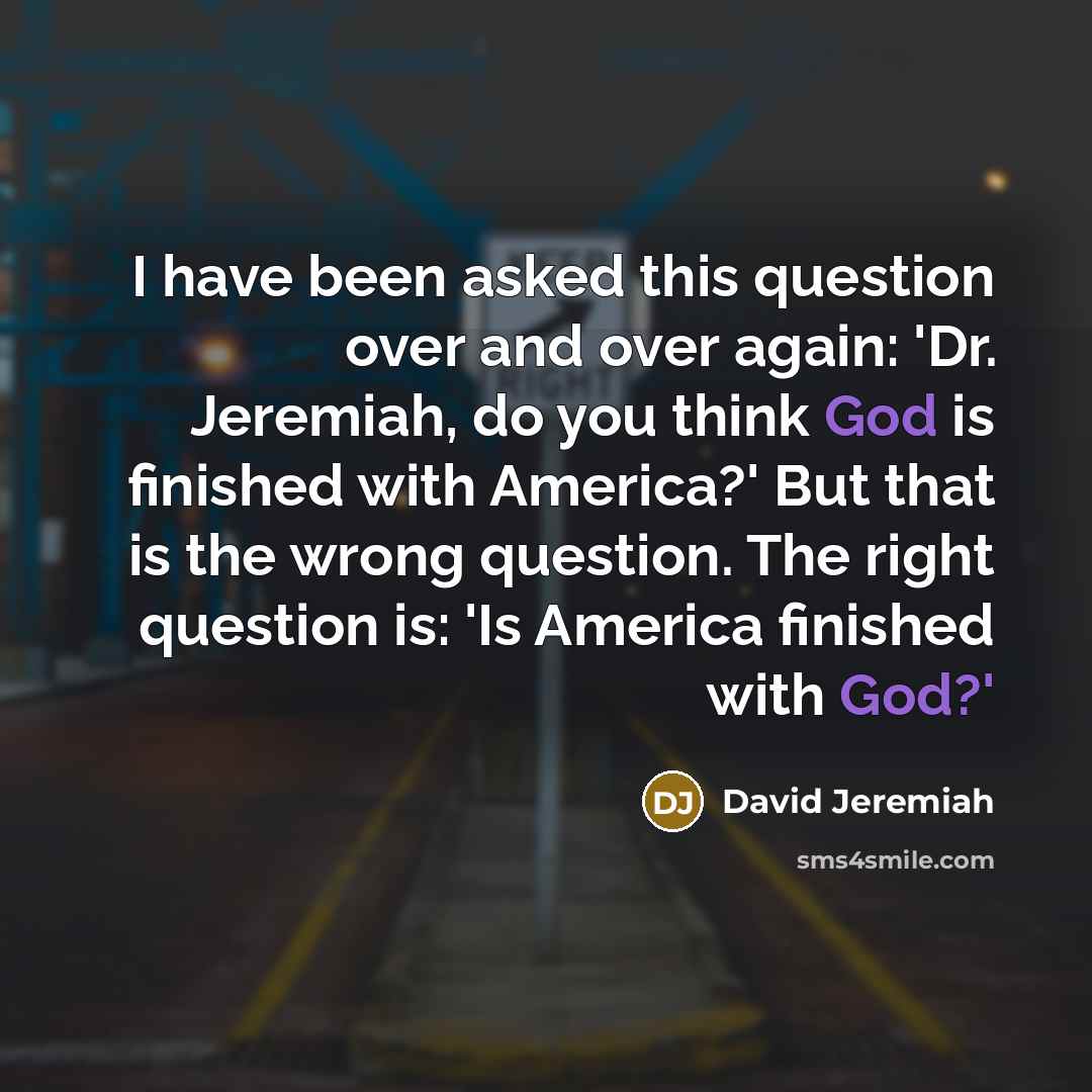 “I have been asked this question over and over again:…” quote by David Jeremiah