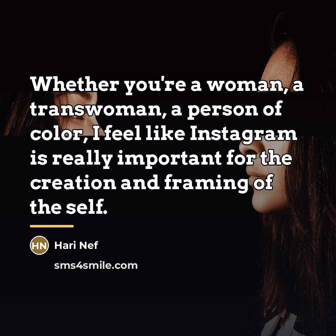 “Whether you're a woman, a transwoman, a person of color,…” quote by Hari Nef