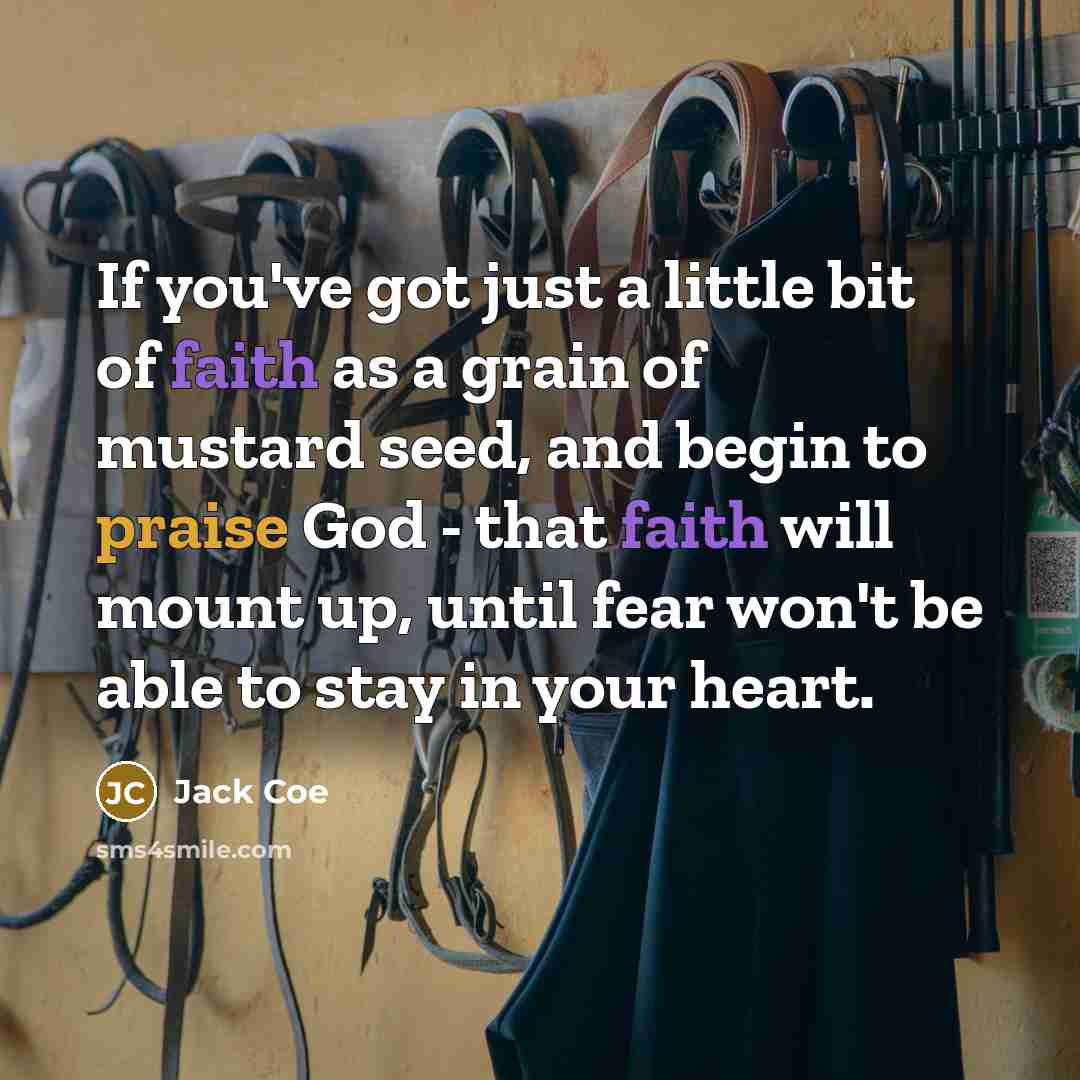 “If you've got just a little bit of faith as…” quote by Jack Coe