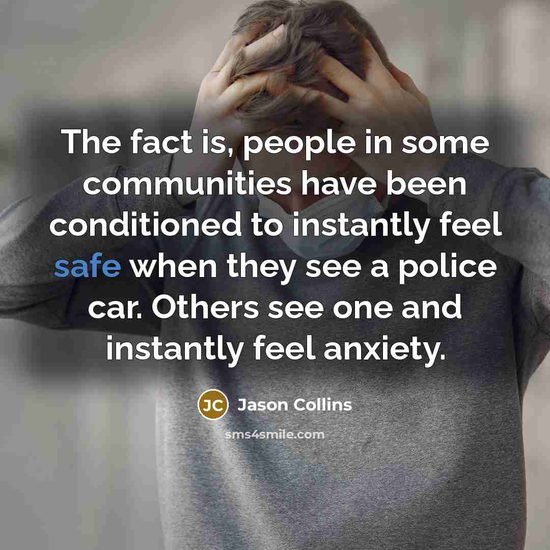 “The fact is, people in some communities have been conditioned…” quote by Jason Collins
