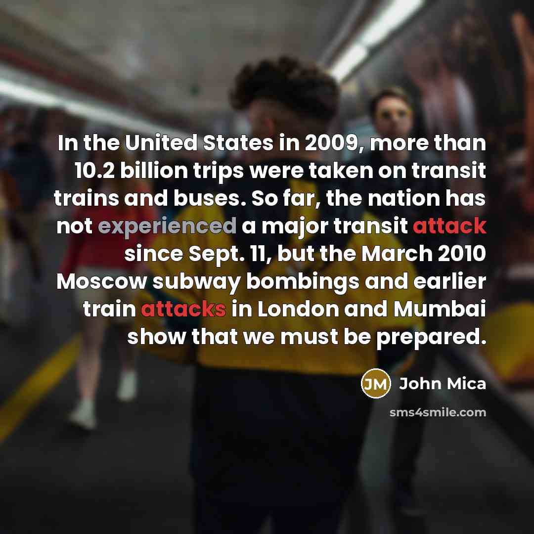 “In the United States in 2009, more than 10.2 billion…” quote by John Mica