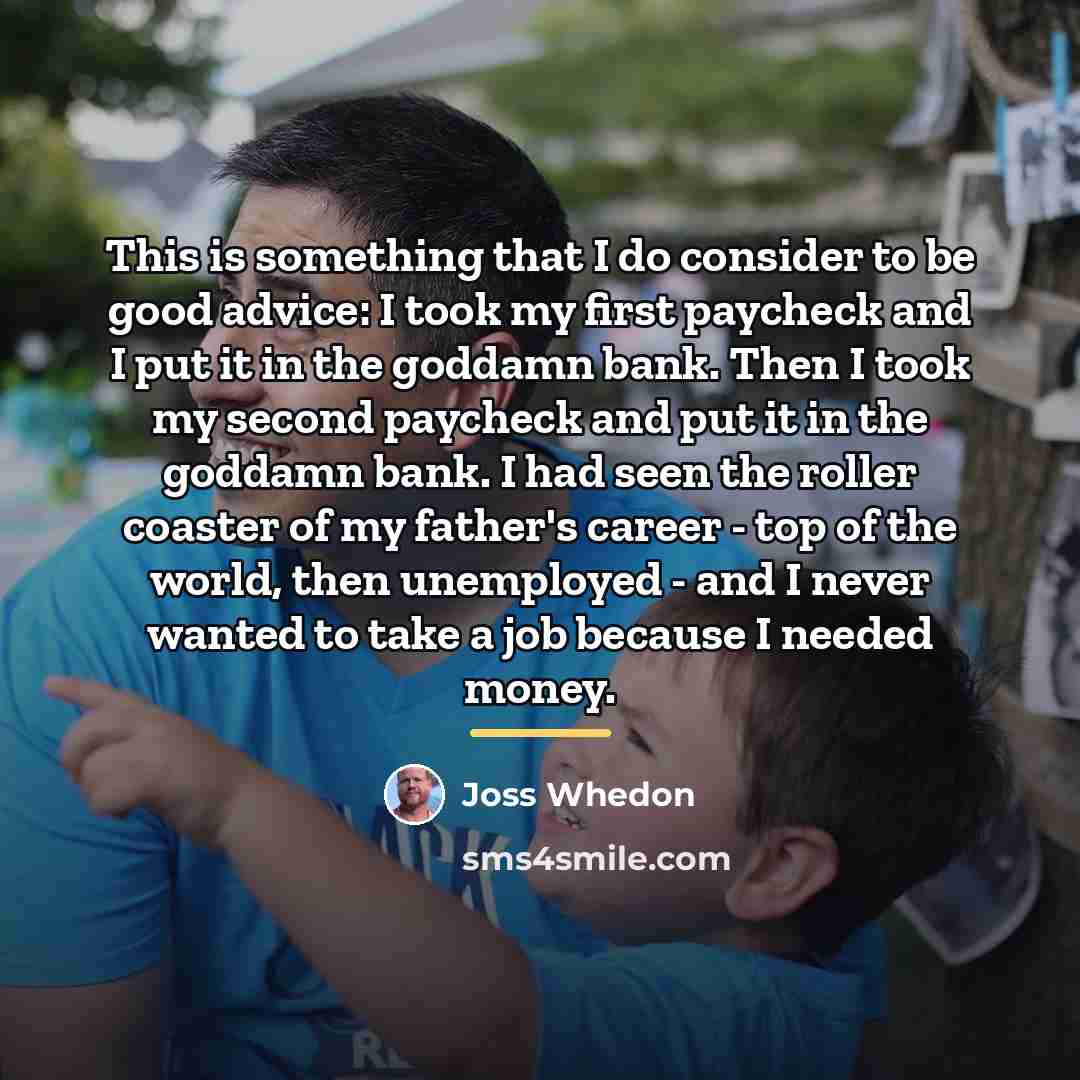 “This is something that I do consider to be good…” quote by Joss Whedon