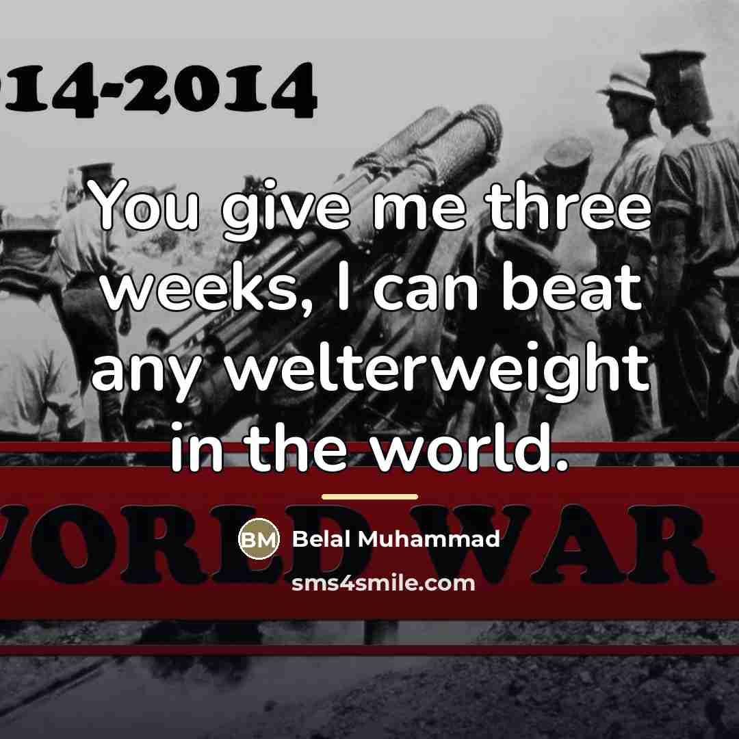 “You give me three weeks, I can beat any welterweight…” quote by Belal Muhammad