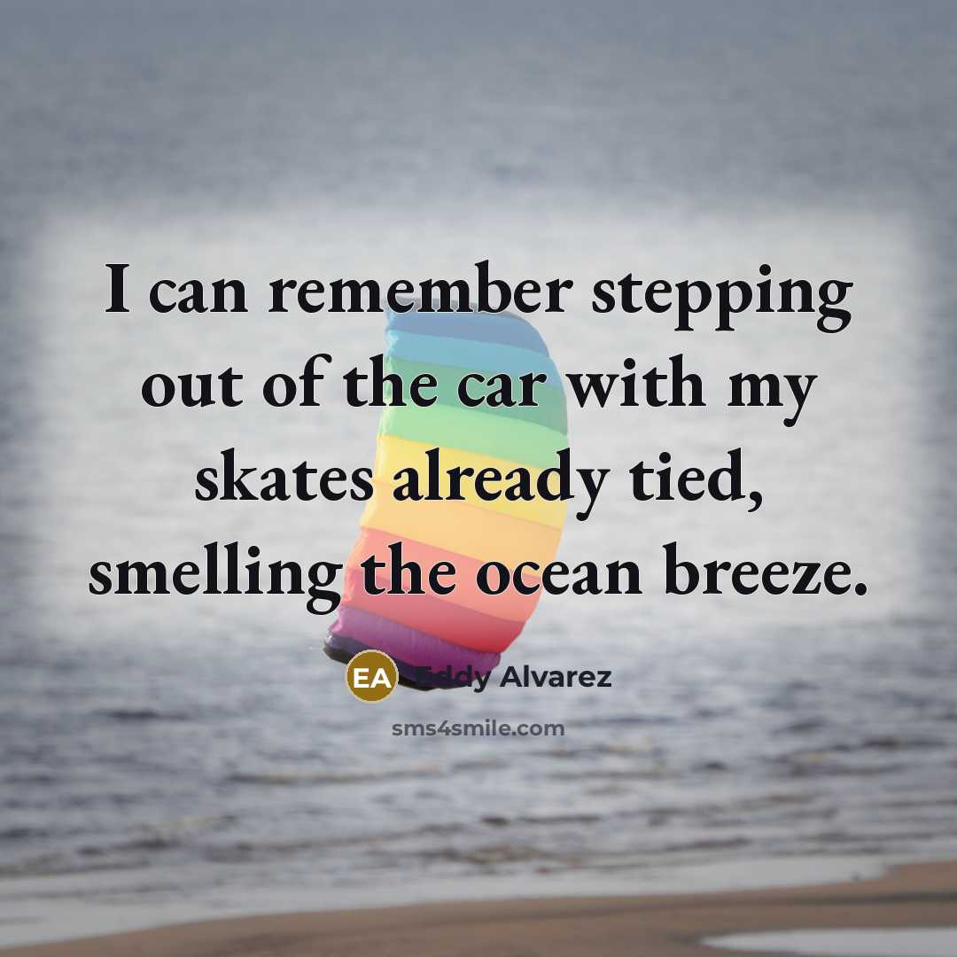 “I can remember stepping out of the car with my…” quote by Eddy Alvarez