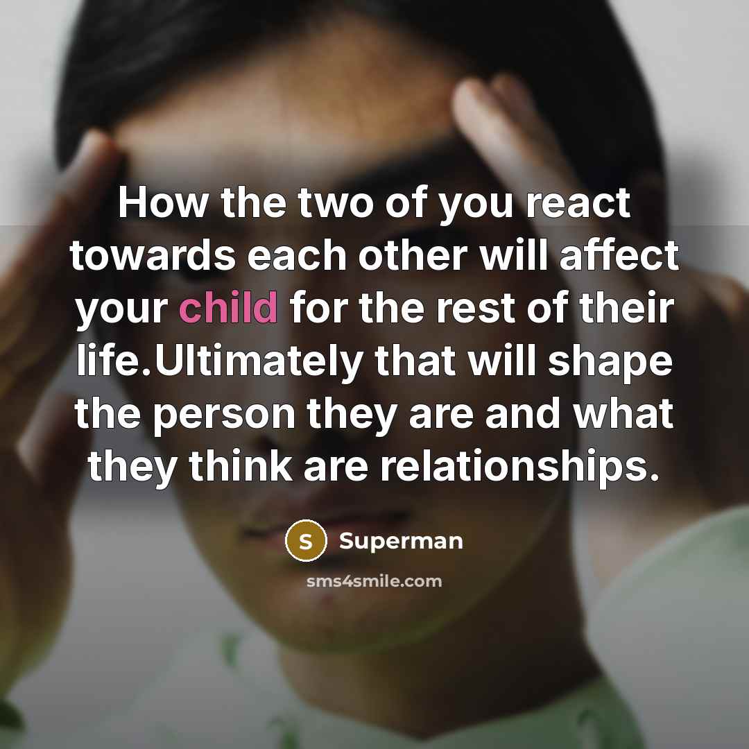 “How the two of you react towards each other will…” quote by Superman