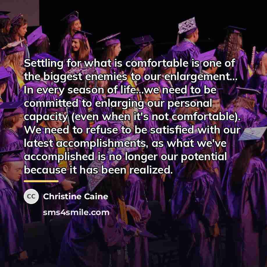 “Settling for what is comfortable is one of the biggest…” quote by Christine Caine