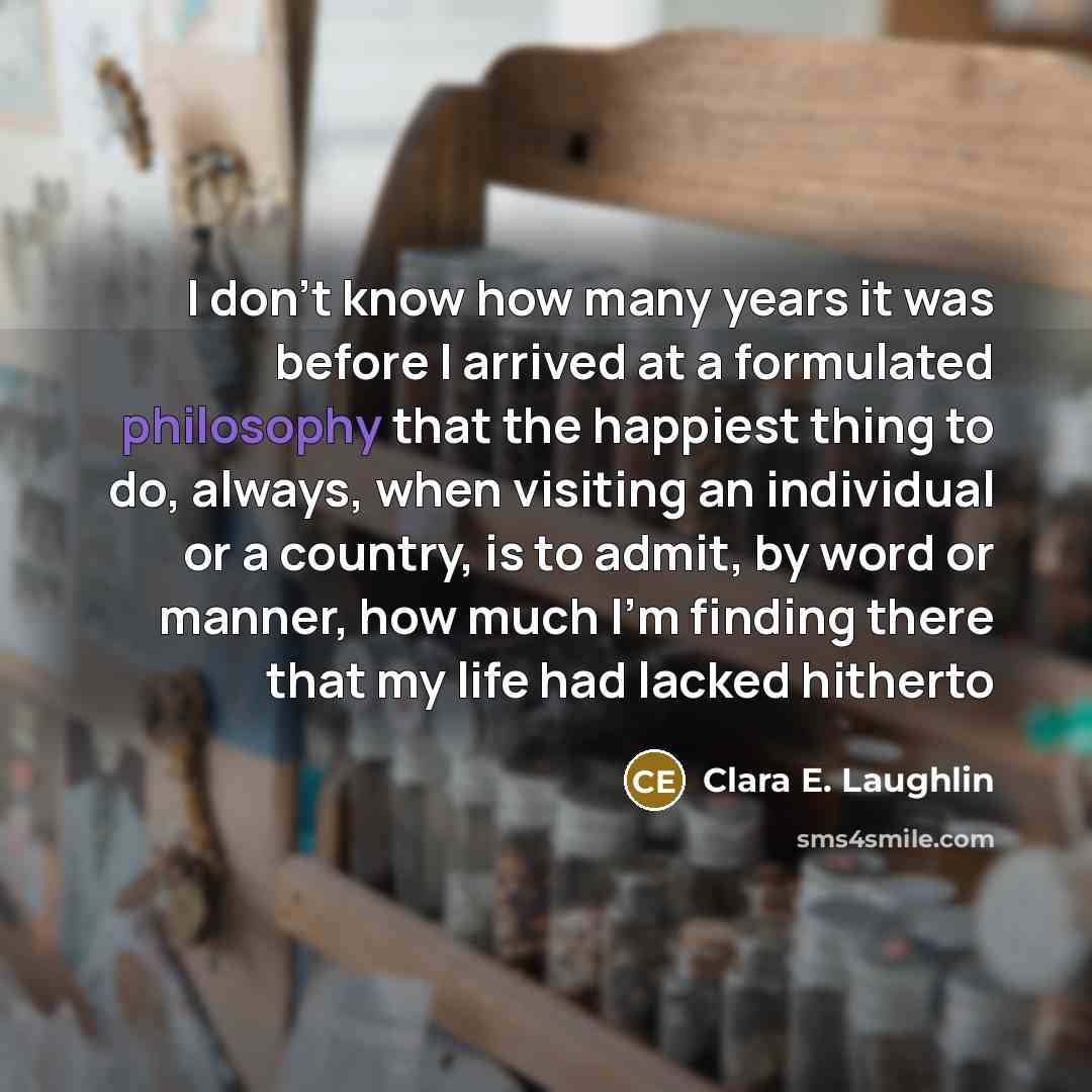 “I don't know how many years it was before I…” quote by Clara E. Laughlin