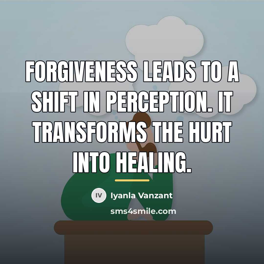 “Forgiveness leads to a shift in perception. It transforms the…” quote by Iyanla Vanzant