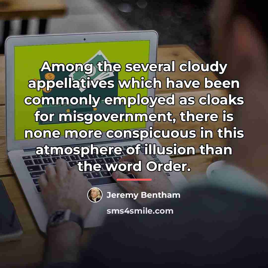 “Among the several cloudy appellatives which have been commonly employed…” quote by Jeremy Bentham
