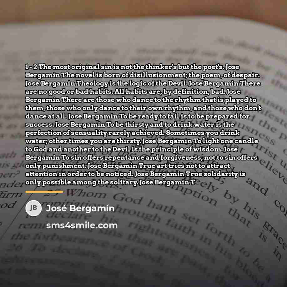 “1 - 2 The most original sin is not the…” quote by Jose Bergamin