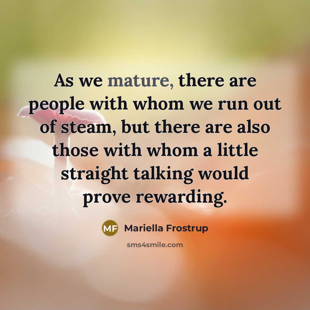 “As we mature, there are people with whom we run…” quote by Mariella Frostrup
