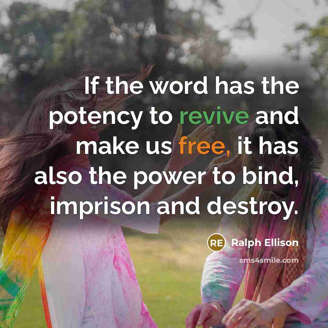 “If the word has the potency to revive and make…” quote by Ralph Ellison