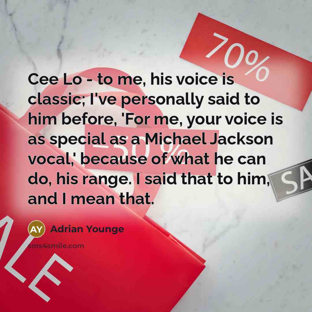 “Cee Lo - to me, his voice is classic; I've…” quote by Adrian Younge