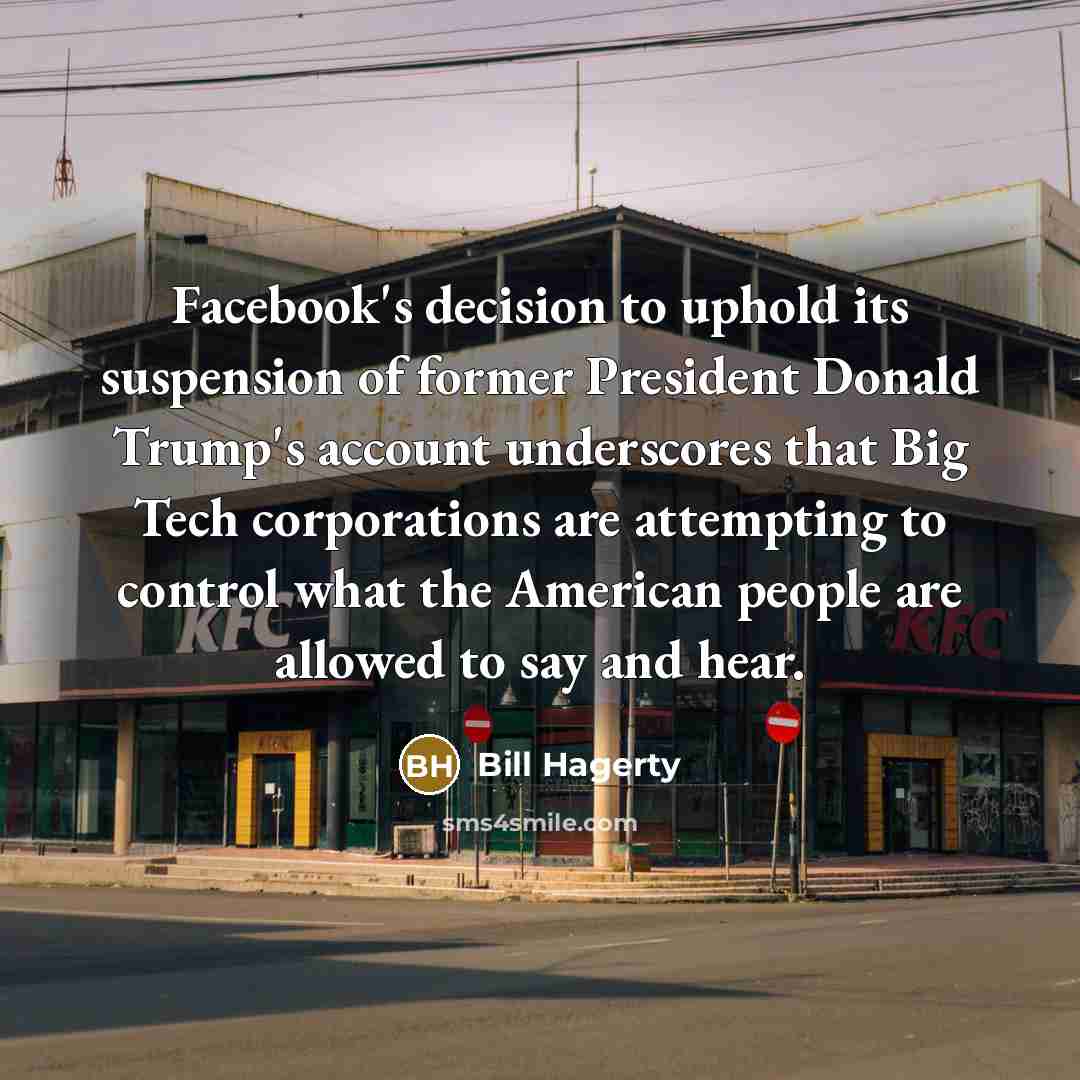 “Facebook's decision to uphold its suspension of former President Donald…” quote by Bill Hagerty