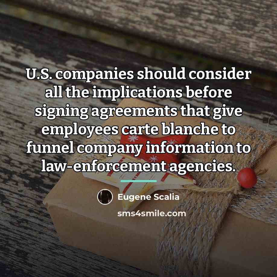 “U.S. companies should consider all the implications before signing agreements…” quote by Eugene Scalia