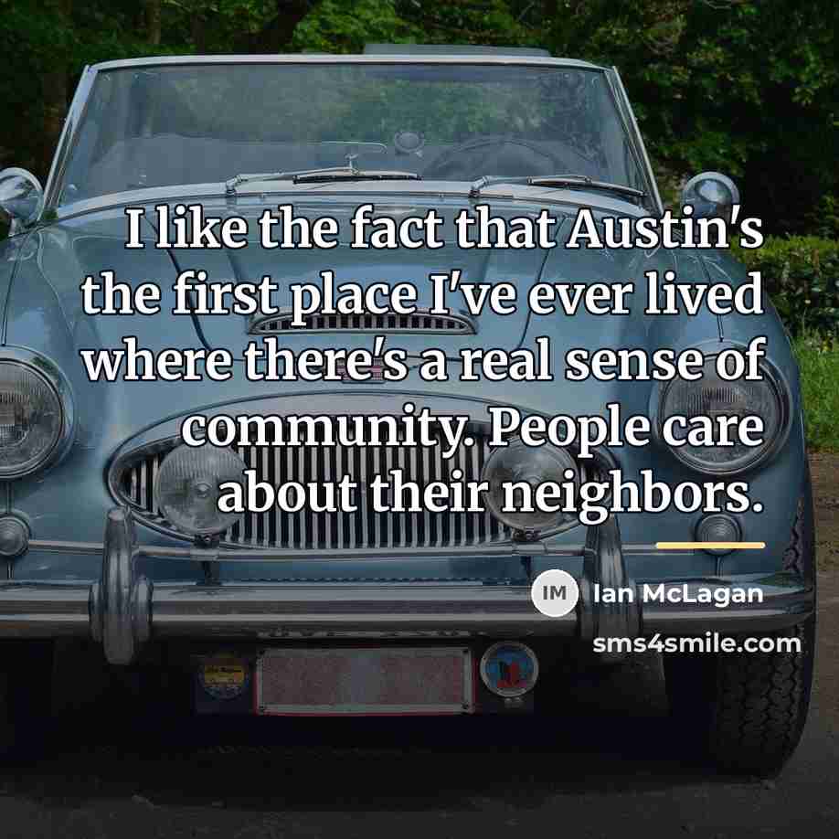 “I like the fact that Austin's the first place I've…” quote by Ian McLagan