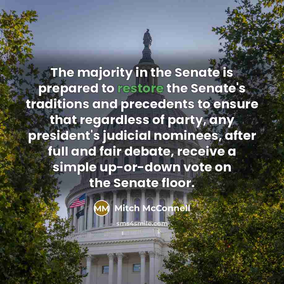 “The majority in the Senate is prepared to restore the…” quote by Mitch McConnell
