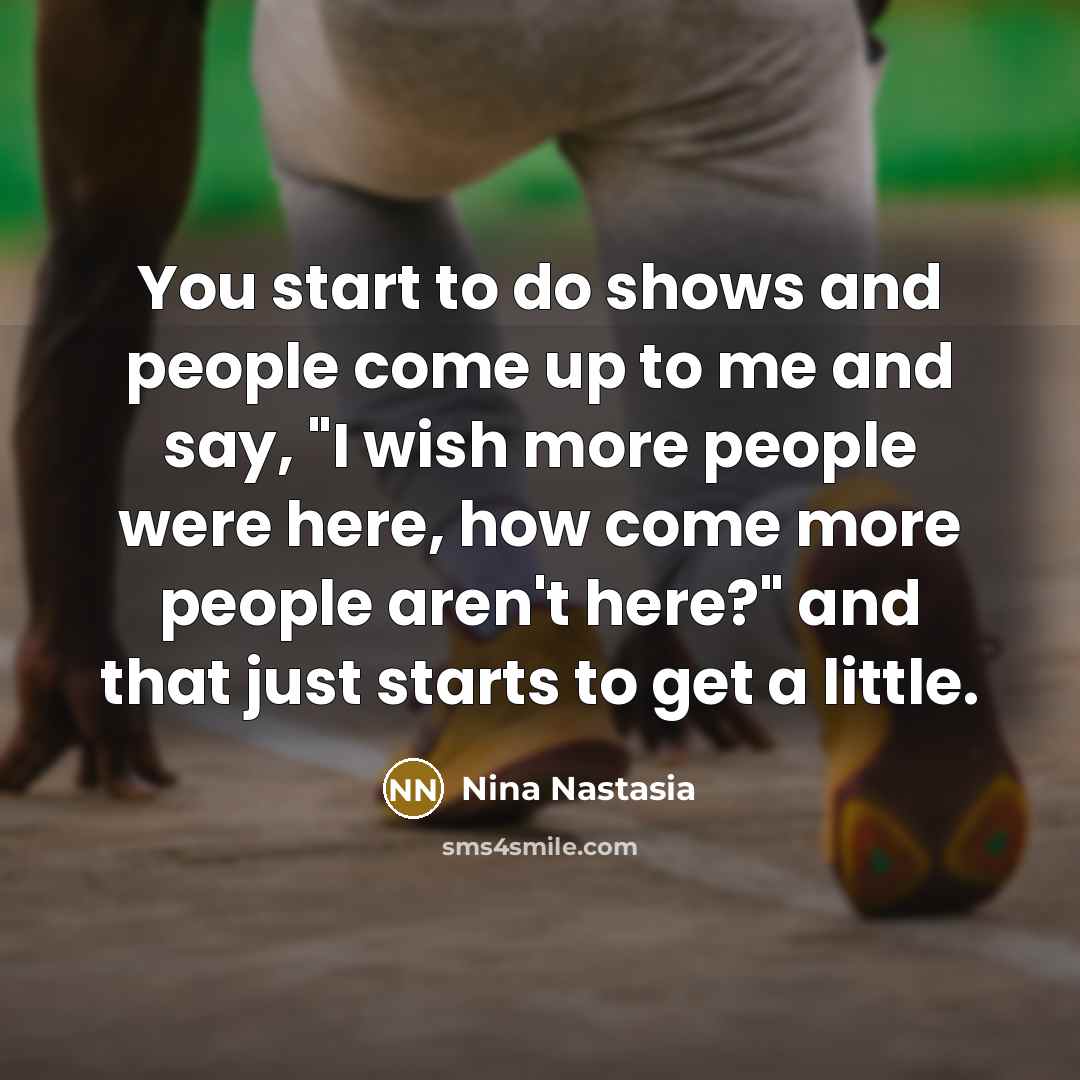 “You start to do shows and people come up to…” quote by Nina Nastasia