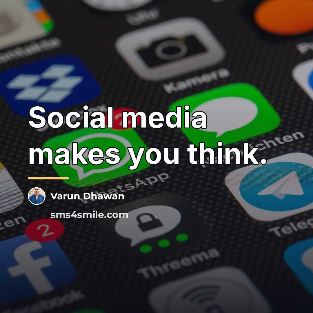 “Social media makes you think.…” quote by Varun Dhawan